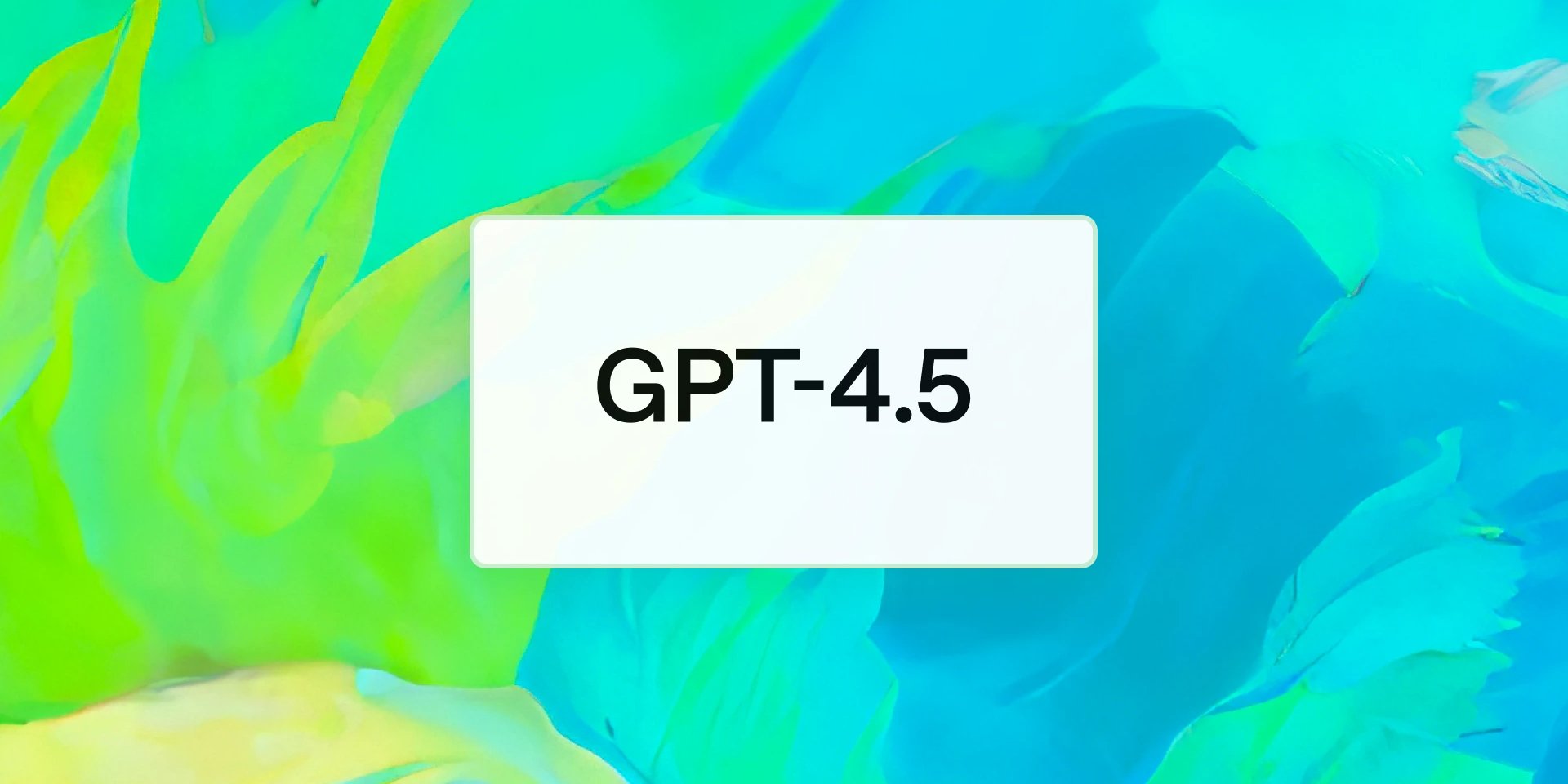 GPT-4.5 уже доступна для ChatGPT Pro (Фото: OpenAI)